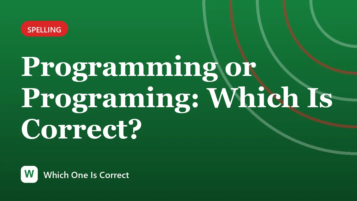 Programming or Programing: Which Is Correct?
